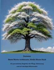 Demenz: Wenn Worte verblassen