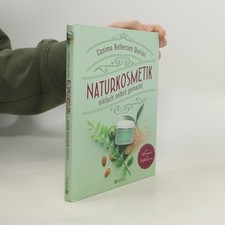 Naturkosmetik einfach selbst