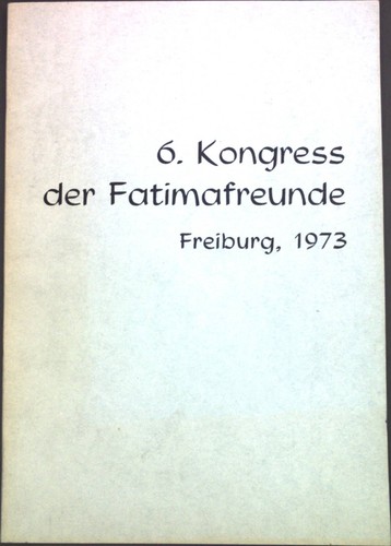 Kongress der fatimafreunde - der,