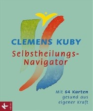 Selbstheilungs-Navigator: Mit 64 Karten gesund aus eigener Kraft Buch Kösel