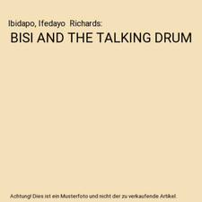 BISI AND THE TALKING DRUM