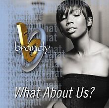 What About Us? von Brandy | CD