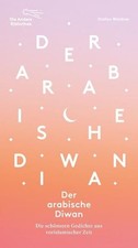Der arabische Diwan - Die