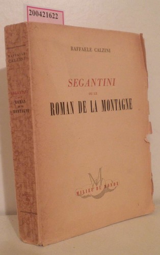 Segantini roman de - le,