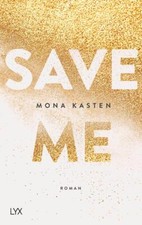 Save Me | Mona Kasten | 2018 |