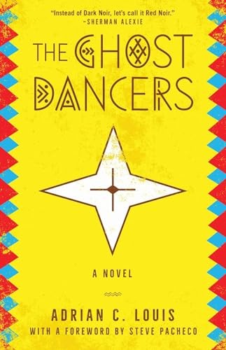 Ghost dancers novel by - a,