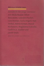 BELLA triste [46]. Zeitschrift Für Junge Literatur. Herbst 2016.