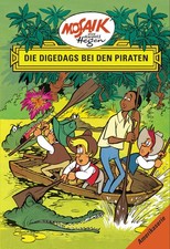 WIPA Mosaik Buch Digedags Amerika-Serie Band 3 Die Digedags bei den Piraten neu