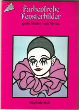 Farbenfrohe Fensterbilder – Sieglinde Holl – Frech Verlag – Bastelheft