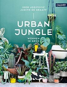 Urban jungle wohnen in - jungle,