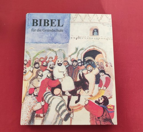 Bibel für die grundschule - die,