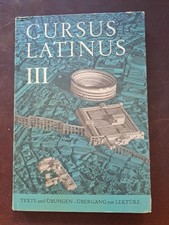 Schulbuch Latein: Cursus Latinus III - Texte und Übungen