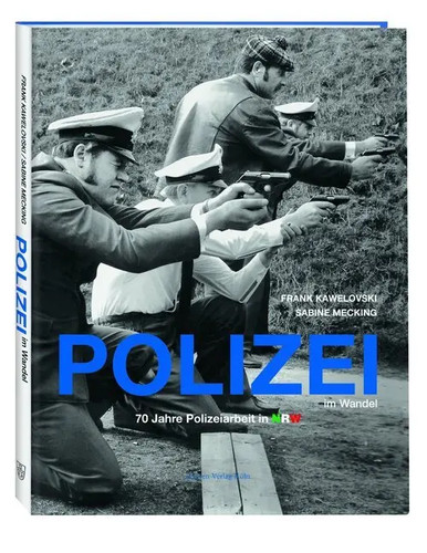 Polizei wandel 70 jahre - |,