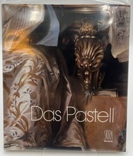 Das Pastell Malerei vom 16. Jahrhundert bis heute MONNIER, GENEVIEVE.: