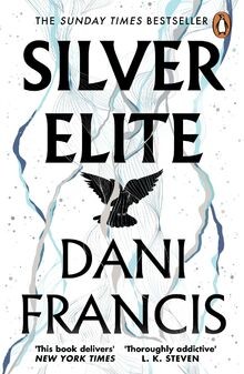 Silver elite the - silver, elite: