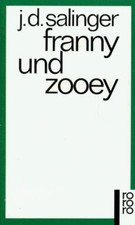 Franny und Zooey. von Salinger, Jerome D. | Buch | Zustand gut