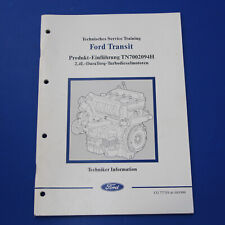 Ford Transit 2,4L Duratorq Turbo Dieselmotor - Technisches Service Training