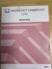 Orig.  Honda Werkstatthandbuch  CRX, 1994, Nachtrag