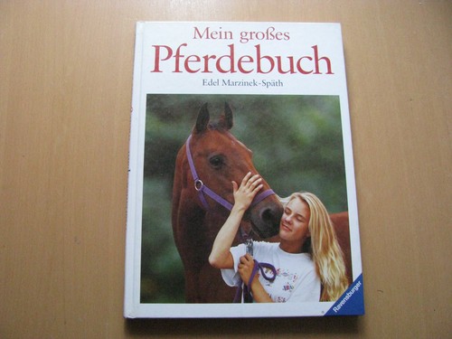 Mein großes pferdebuch edel - mein,