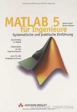 Matlab 5 für Ingenieure . Systematische und praktische E... | Buch | Zustand gut