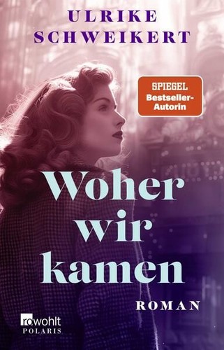 Woher wir kamen schweikert - wir,