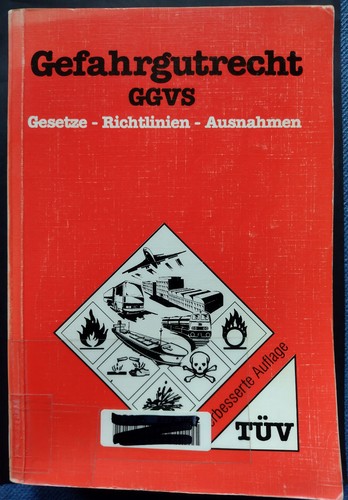 Gefahrgutrecht ggvs gesetze - gefahrgutrecht,