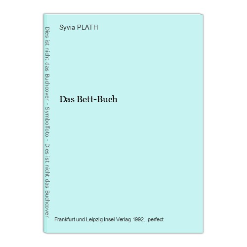 Das bett buch - plath,, syvia.: