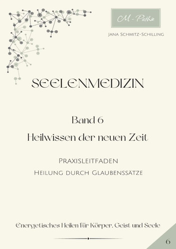 Seelenmedizin band - seelenmedizin, 6