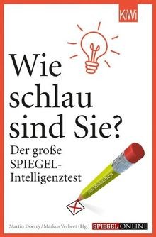 Wie schlau sind sie der - wie, sie?: