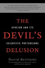 The Devil's Delusion: Atheism