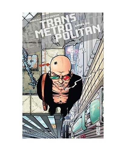 Transmetropolitan tome 1 - tome,