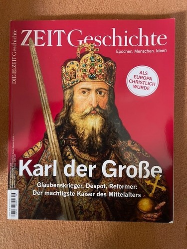 Zeit geschichte karl der - geschichte:,