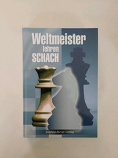 Weltmeister lehren schach - weltmeister,
