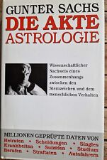 Die Akte Astrologie von Gunter Sachs