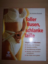 Toller Busen, schlanke Taille von Hannelore Pilss-S... | Buch | Zustand sehr gut