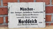 Altes Zuglaufschild NORDDEICH - MÜNCHEN 30 x 21cm