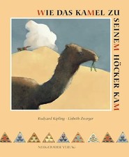 Wie das Kamel zu seinem