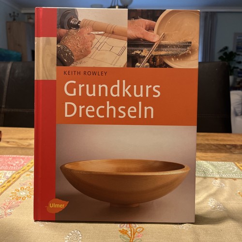 Grundkurs drechseln von - grundkurs,