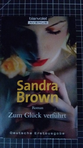 Sandra brown zum glück - sandra,