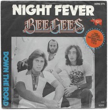 BEE GEES - NIGHT FEVER / DOWN