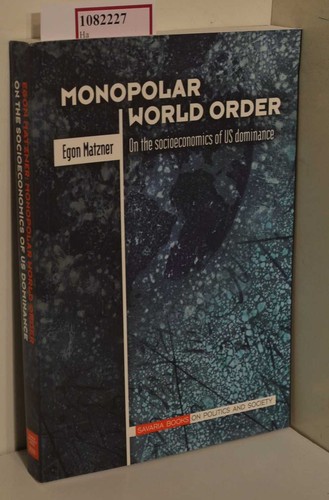 Monopolar world order - monopolar, on