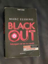 BLACKOUT - Morgen ist es zu spät von Marc Elsberg (2012, Gebundene Ausgabe)