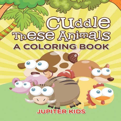 Cuddle these animals a - animals, (a