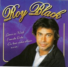 Roy Black |  Seine Erfolge | Musik CD | Ganze in Weiß | Fremde Erde | 1999