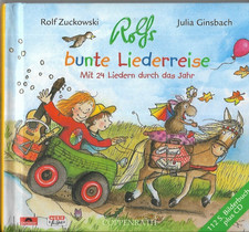 Rolf Zuckowski Rolfs bunte Liederreise Buch mit CD mit 24 Liedern