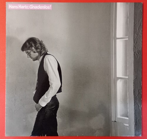 Hans hartz gnadenlos - -,