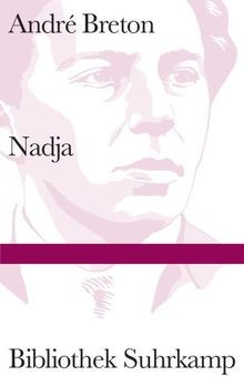 Nadja nachwort bohrer - nachwort:,