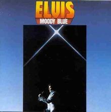 Moody blue von elvis presley - moody,