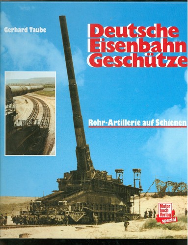 Deutsche eisenbahngeschütze - deutsche,