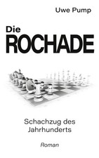 Die Rochade Schachzug des